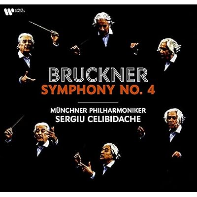 Bruckner: Symphony No. 4 "Romantic"