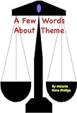 A Few Words About Theme