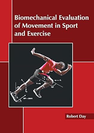 Buy Biomechanical Evaluation of Movement in Sport and Exercise Book ...