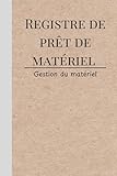 location de materiel projection  Registre de Prêt de Matériel: Organisation et Traçabilité des Emprunts pour une Utilisation Optimale.