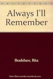 i'll remember us this way  Always I\'ll Remember