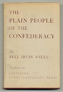 Hardcover The Plain People of the Confederacy [Unknown] Book