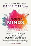 look origin 566  Scattered Minds: A New Look At The Origins And Healing Of Attention Deficit Disorder (English Edition)