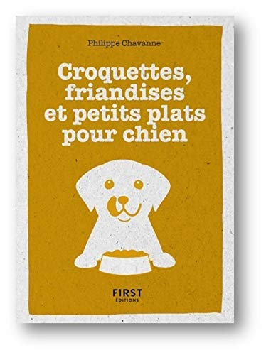 Petit Livre de - Croquettes, friandises et petitsplats pour chien (French Edition) – Vignette