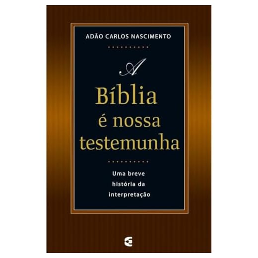 A Bíblia é Nossa Testemunha