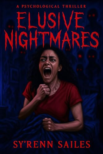 Elusive Nightmares