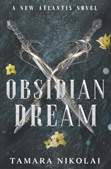 Paperback Obsidian Dream (New Atlantis) Book