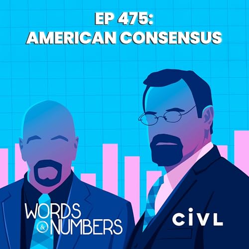 Episode 475: American Consensus Podcast Por  arte de portada