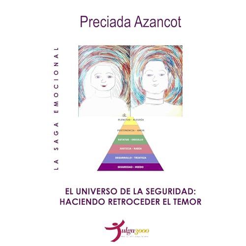 El Universo de la Seguridad: Haciendo retroceder el Temor Audiolibro Por Preciada Azancot arte de portada