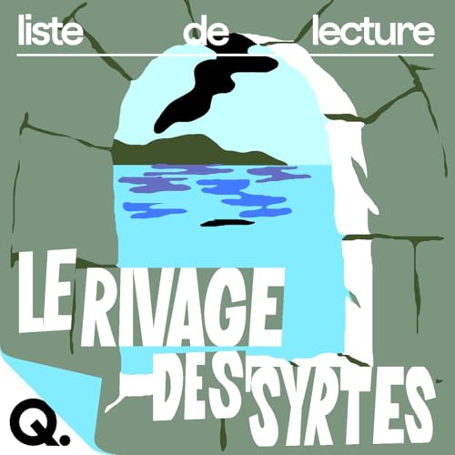 Le Rivage des Syrtes de Julien Gracq