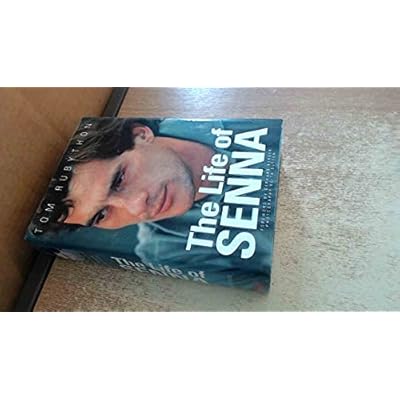 The Life of Senna: The Biography of Ayrton Senna