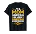 I'm A Mom Grandma Great Nothing Scares Me Mother's Day Women T-Shirt