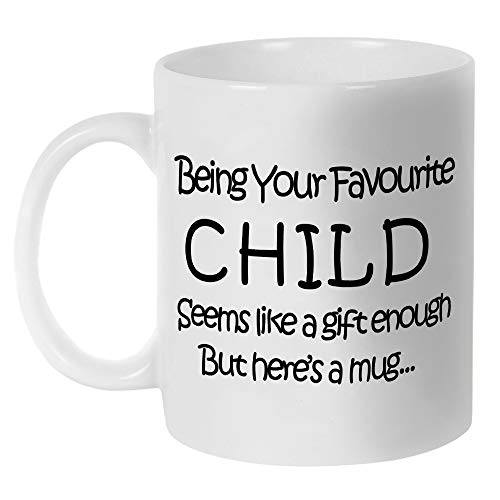 Fatbaby My Favorite Child Give me this Funny Coffee Mug, Birthday Gifts for Mom, Dad,Parents,Mothers Day Fathers Day Gag Gifts from Daughter ,Son11oz