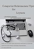Computer Maintenance Tips: Layman series (English Edition)
