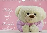 Autor(in): Brigitte Jaritz Teddys, wollen wir Kalender anschauen? (Wandkalender 2021 DIN A4 quer)