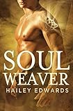 Soul Weaver (Wicked Kin, Book 1)