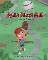 Rylie Plays Ball 1637557124 Book Cover