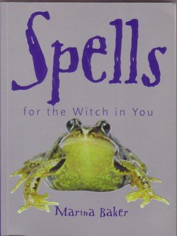 Paperback Spells for the Witch in You Book