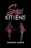 Sex Kittens