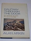 Halfway Through the Door: An actor's journey toward the self
