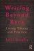 Writing Beyond Race: Living Theory and Practice