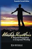 Worship HeartCries: Personal Preparation for Corporate Worship