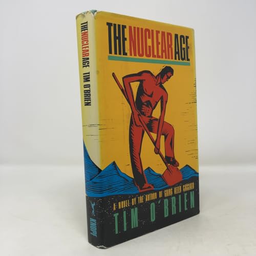 The Nuclear Age 039454286X Book Cover