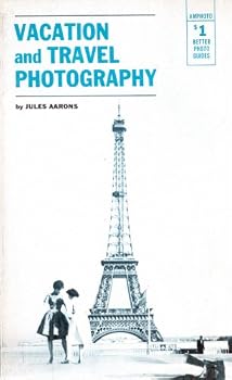 Paperback Vacation and travel photography (Better photo guides) Book