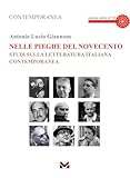  Nelle pieghe del novecento. Studi sulla letteratura italiana contemporanea