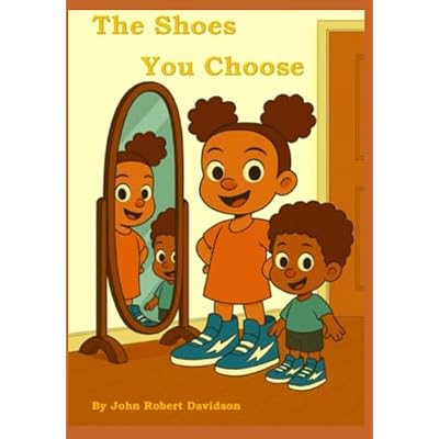 The Shoes You Choose