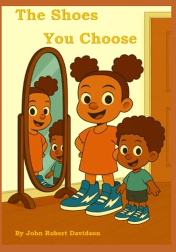 The Shoes You Choose