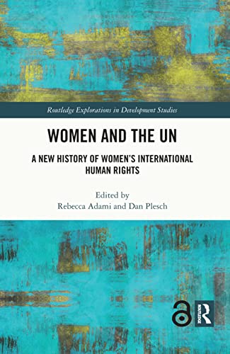 Women and the UN (Routledge Explorations in Development Studies)