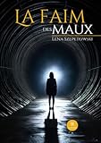 La faim des maux La faim des maux
