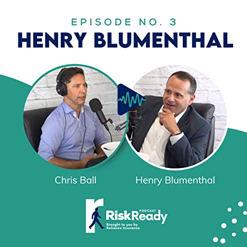 3 - Henry Blumenthal | Risk Ready