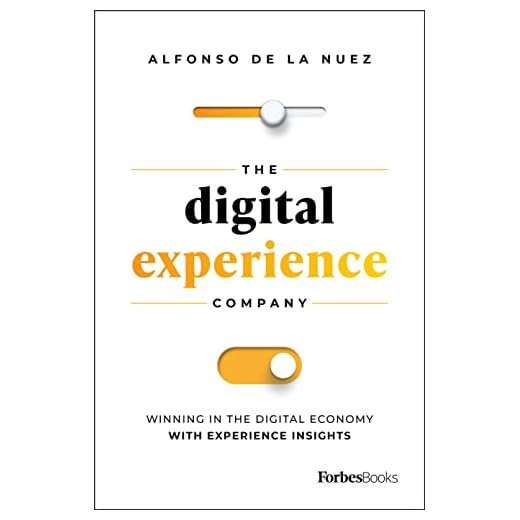 The Digital Experience Company: Winning in the Digital Economy with Great Design