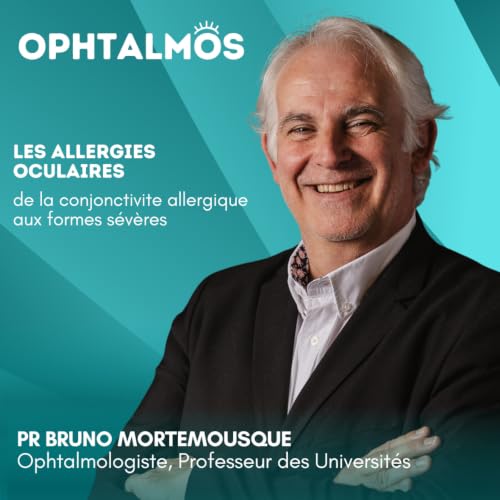 Les allergies oculaires - entretien avec le Pr Bruno Mortemousque