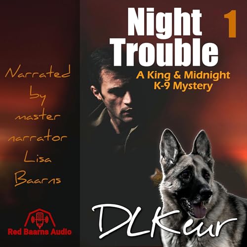 Night Trouble by D. L. Keur episode artwork