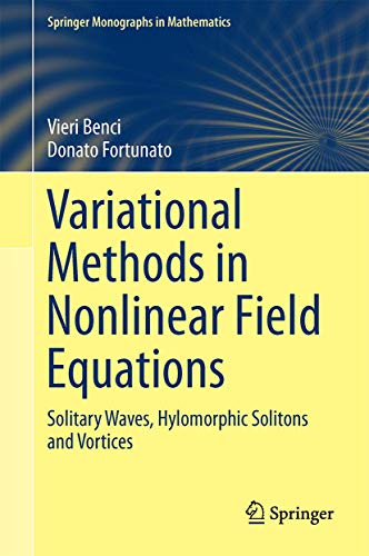 Variational Methods in Nonlinear Field Equation... 3319069136 Book Cover