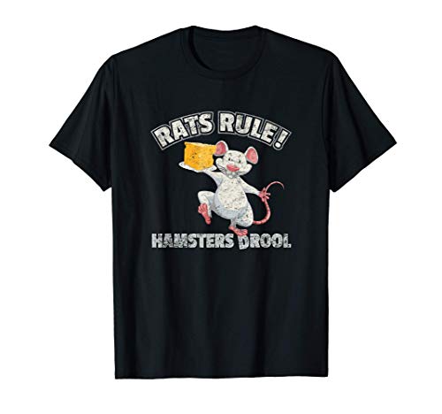 Rats Rule Hamsters Drool Funny Mouse Lover Maglietta
