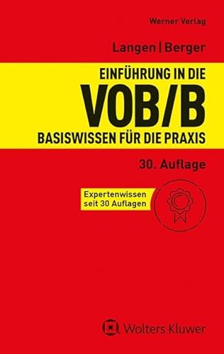 Einführung in die VOB/B: Basiswissen für die Praxis