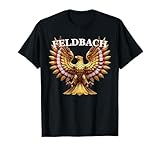 feldbach schweiz Einzigartiges Feldbach österreichische Flagge Design Tolles Urlaubsshirt und Mitbringsel für Erwachsene und Jugendliche Osterreicher Österreich Städte Dörfer Gemeinden Tourismus-Merch T-Shirts und mehr