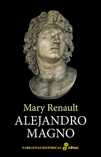 Alejandro Magno (Spanish Edition)