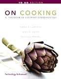 On Cooking: A Textbook of Culinary Fundamentals To Go (5th Edition)