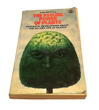 Paperback The Psychic Power of Plants Book