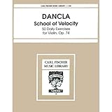 musique Dancla, Charles – School of velocity, Op 74 for Violin – Arranged by Sänger – FISCHER Edition