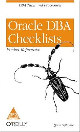 ORACLE DBA CHECKLISTS POCKET REFERENCE: unknown author: 9788173664175 ...