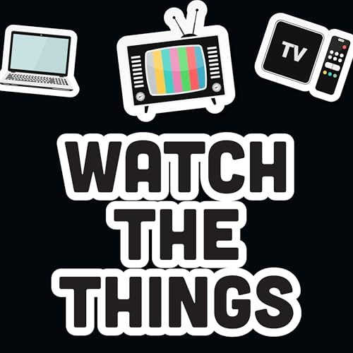 Watch the Things Titelbild