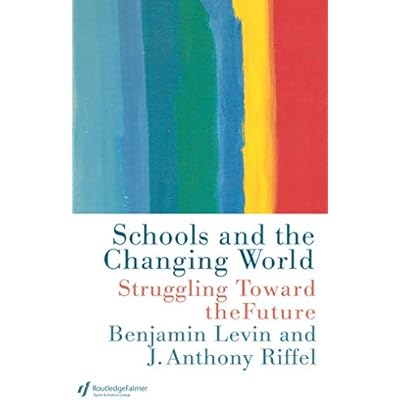 Schools and the Changing World