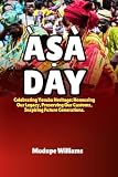 ASA DAY: Celebrating Yoruba Heritage: Honouring Our Legacy, Preserving Our Customs, Inspiring Future Generations.