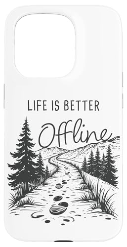 Life is Better Offline ? Camping & Hiking Outdoors Nature �X�}�z�P�[�X iPhone 15 Pro �p